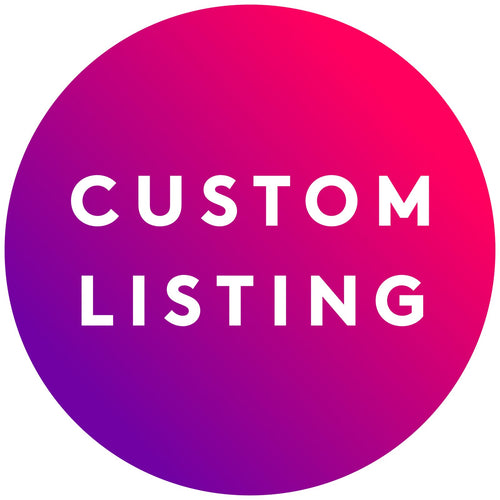 Custom Listing for Larissa